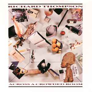Richard Thompson - Across A Crowded Room album cover