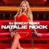 Natalie Nock - Vorhang Auf (DJ Bonzay Remix)