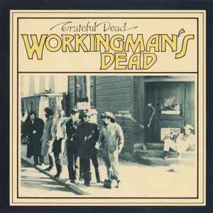 Workingman's Dead - The Grateful Dead