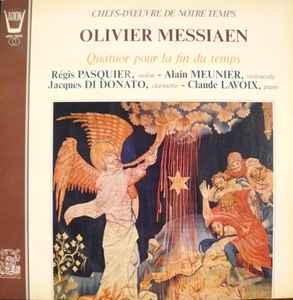 Pochette de l'album Olivier Messiaen - Quatuor Pour La Fin Du Temps