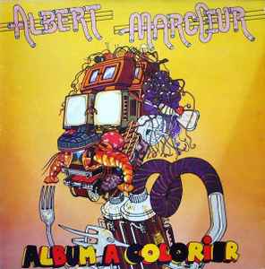 Album À Colorier - Albert Marcœur