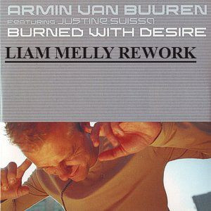 Armin van Buuren featuring Justine Suissa - Burned With Desire 