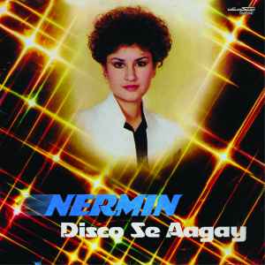 Nermin Niazi - Disco Se Aagay album cover
