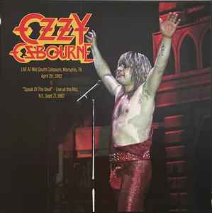 Ozzy Osbourne – Live At Mid South Coliseum, Memphis TN, April 28