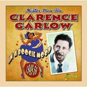 Clarence Garlow - In A Boogie Mood album cover