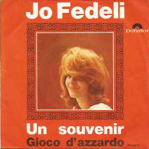 Couverture de l'album Jo Fedeli-Un Souvenir / Gioco D'Azzardo