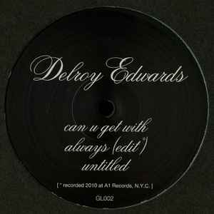 Can U Get With - Delroy Edwards