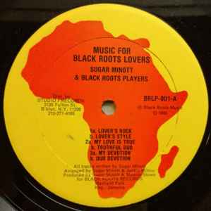 Sugar Minott & Black Roots Players – Music For Black Roots Lovers