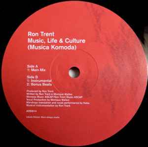 Ron Trent - Music, Life & Culture (Musica Komoda)