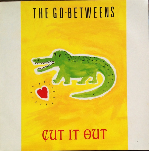 The Go-Betweens – Cut It Out (1987, Vinyl) - Discogs