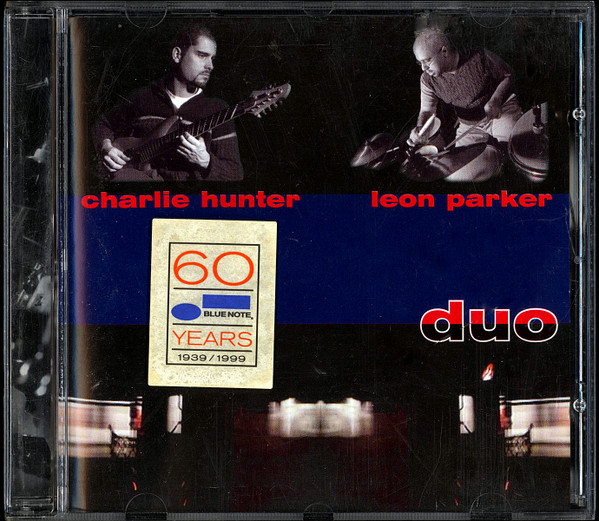 Charlie Hunter / Leon Parker – Duo (1999 - ジャズ