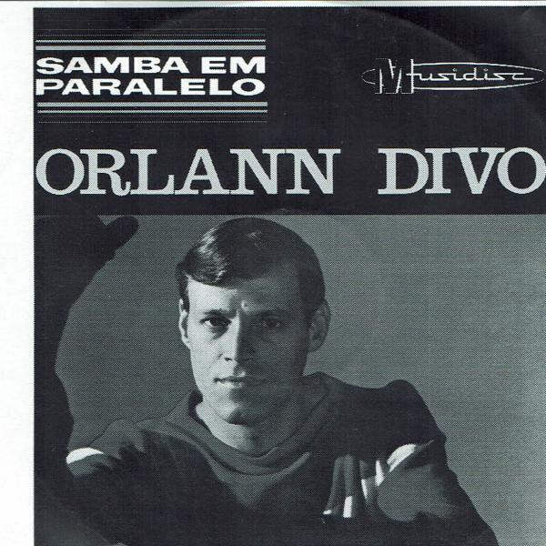 Orlann Divo – Samba Em Paralelo (1965, Vinyl) - Discogs