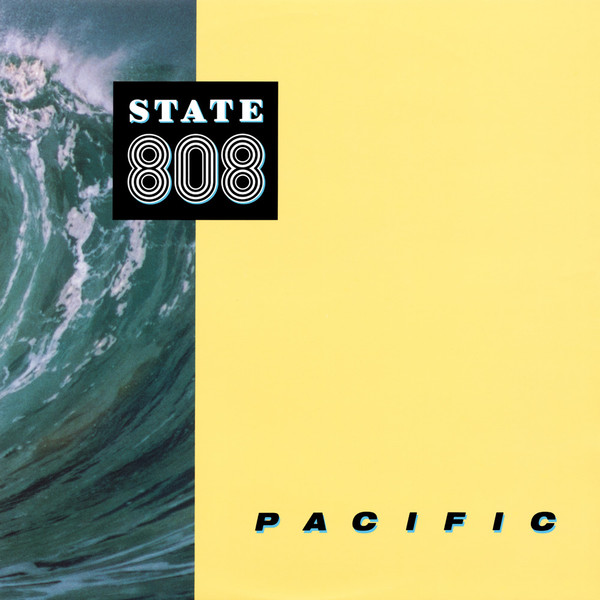808 State – Pacific (1989, Vinyl) - Discogs