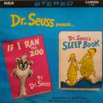 Cover of If I Ran The Zoo; Dr. Seuss' Sleep Book, 1981, Vinyl