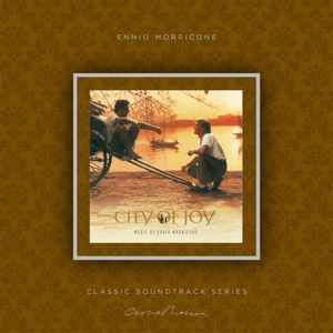 City Of Joy (Original Motion Picture Soundtrack) - Ennio Morricone