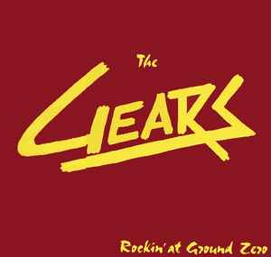 The Gears - Rockin' At Ground Zero album cover