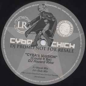 Cyba Chick - Cyba's Mission (Could It Be) album cover
