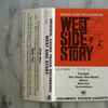 Leonard Bernstein ‧ Jerome Robbins ‧ Carol Lawrence ‧ Larry Kert ‧ Chita Rivera, Original Broadway Cast* - West Side Story