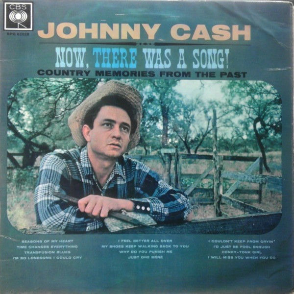 Now there was a discount song johnny cash 1960