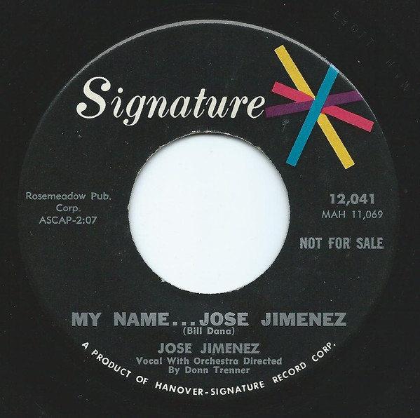 last ned album Jose Jimenez - In The Wee Small Hours My NameJose Jimenez