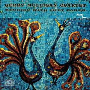 Gerry Mulligan Quartet - Reunion With Chet Baker album cover