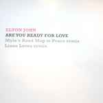 Cover of Are You Ready For Love (Mylo's Road Map To Peace Remix / Linus Loves Remix), 2003, Vinyl