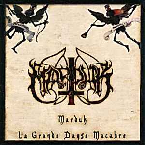 Marduk - La Grande Danse Macabre album cover