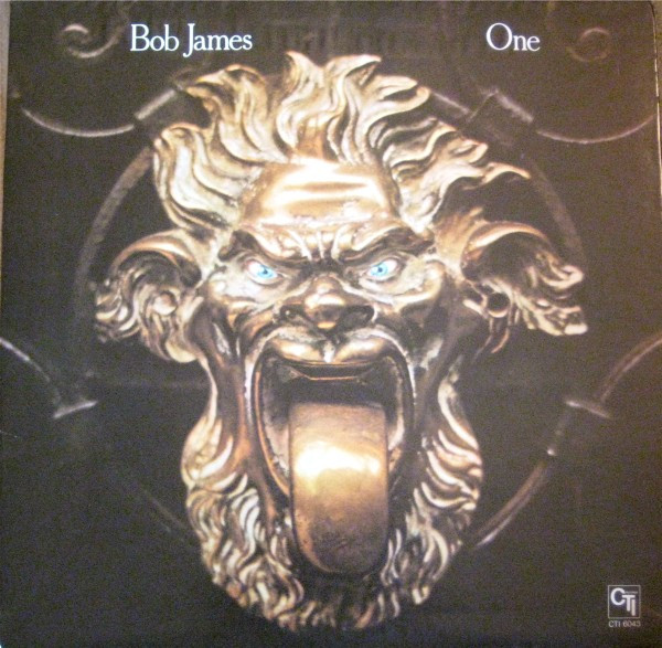 Bob James – One (1974, GatefoSide 1: RVG-87703 A-7 XT CTH VAN 