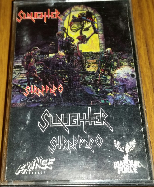 Slaughter Strappado ´ オリジナルFRINGE カット盤