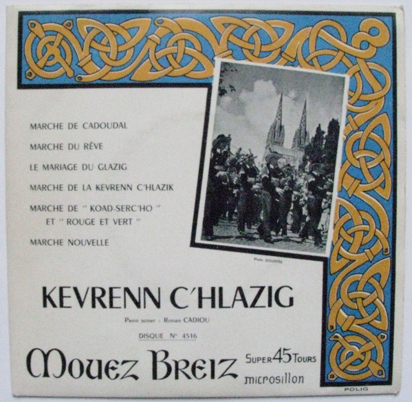 last ned album Kevrenn C'hlazig - Marche De Cadoudal