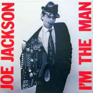 Joe Jackson - I'm The Man - The 7-Inch Album album cover