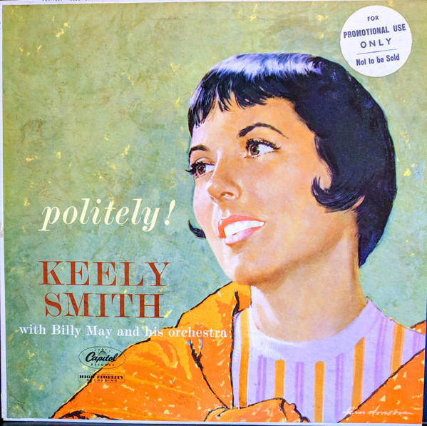 Keely Smith Vinyl Swingin Pretty or Politely 1950s Jazz Pop 