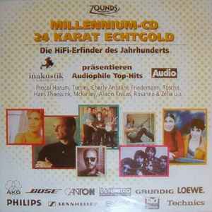 Various - Millennium-CD 24 Karat Echtgold (Die Hi-Fi-Erfinder Des Jahrhunderts)