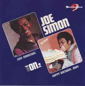 Joe Simon - Love Vibrations / Happy Birthday Baby