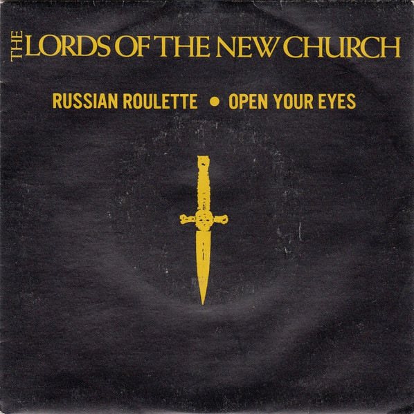 The Lords Of The New Church – Russian Roulette (1982)