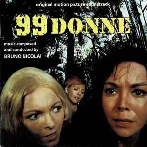 Bruno Nicolai - 99 Donne (Original Motion Picture Soundtrack)