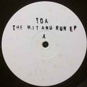TDA - The Hit And Run EP
