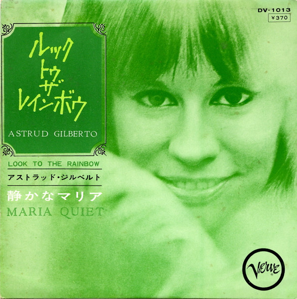 Astrud Gilberto – Look To The Rainbow / Maria Quiet (1966, Vinyl