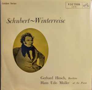 78RPM/SP Gerhard Husch, Hans Udo Muller Winterreise 其七 / 其九 (Schubert) DB3 VICTOR 12 /00500
