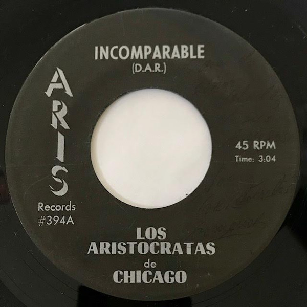 last ned album Los Aristocratas De Chicago - Incomparable