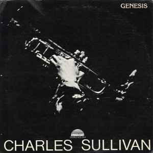 Charles Sullivan – Re-Entry (1976, Vinyl) - Discogs