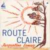 Jacqueline Lemay - Route Claire