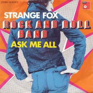 Strange Fox - Rock And Roll Band / Ask Me All album cover