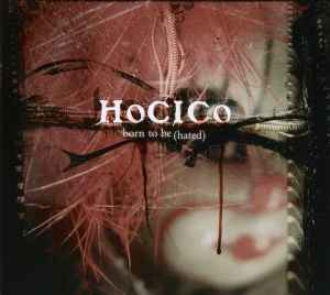 Hocico - Born To Be (Hated)