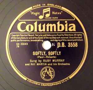 Softly, Softly / What Could Be More Beautiful - Ruby Murray And Ray Martin And His Orchestra
