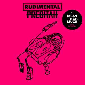 Rudimental - Mean That Much album cover