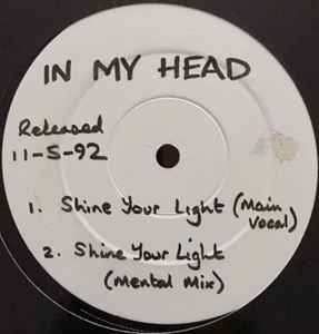In My Head - Shine Your Light album cover