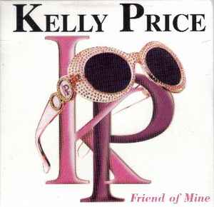 Kelly Price - Friend Of Mine album cover