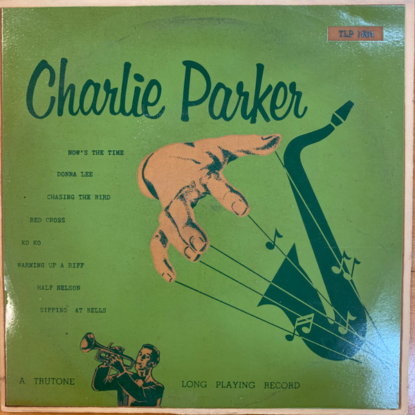 Charlie Parker - New Sounds In Modern Music, Volume 1 | Releases 