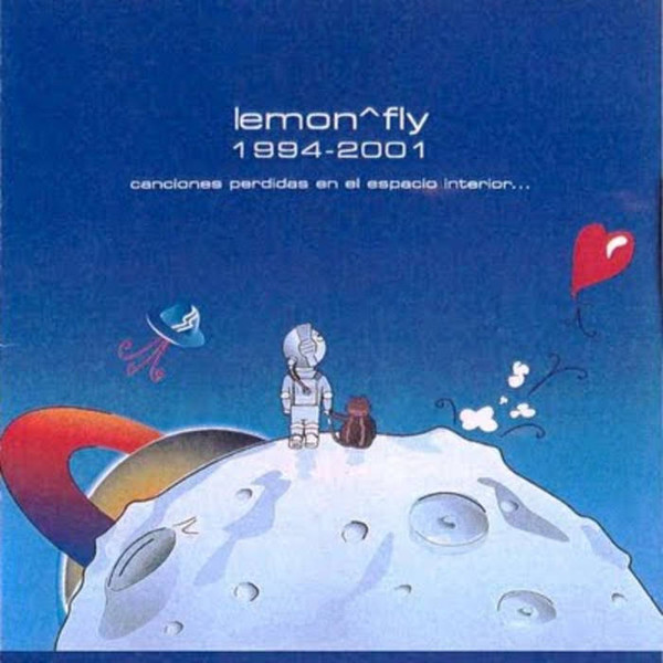 last ned album LemonFly - 1994 2001 Canciones Perdidas En El Espacio Exterior